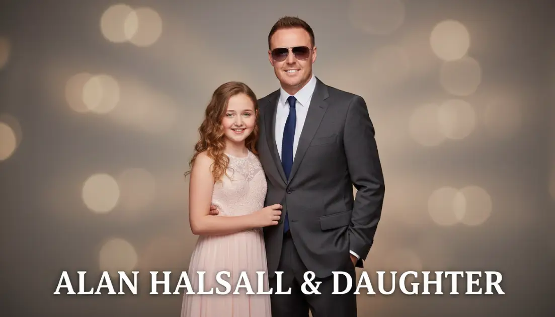 alan halsall daughter