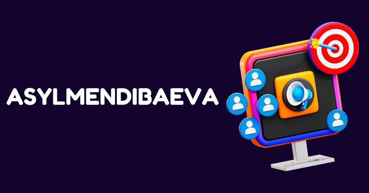 Asylmendibaeva