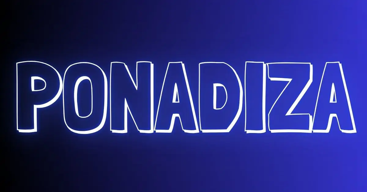 Ponadiza